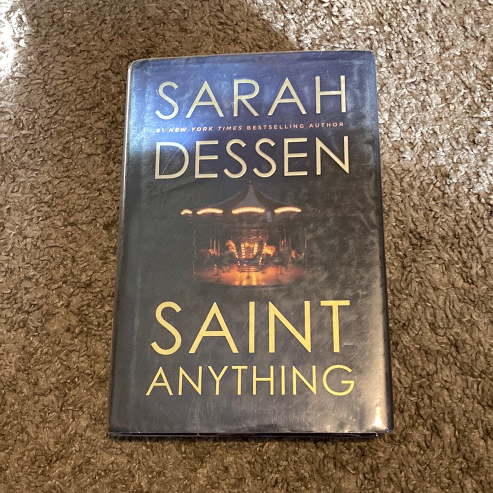 Hard cover, Saint anything By Sarah Dessen